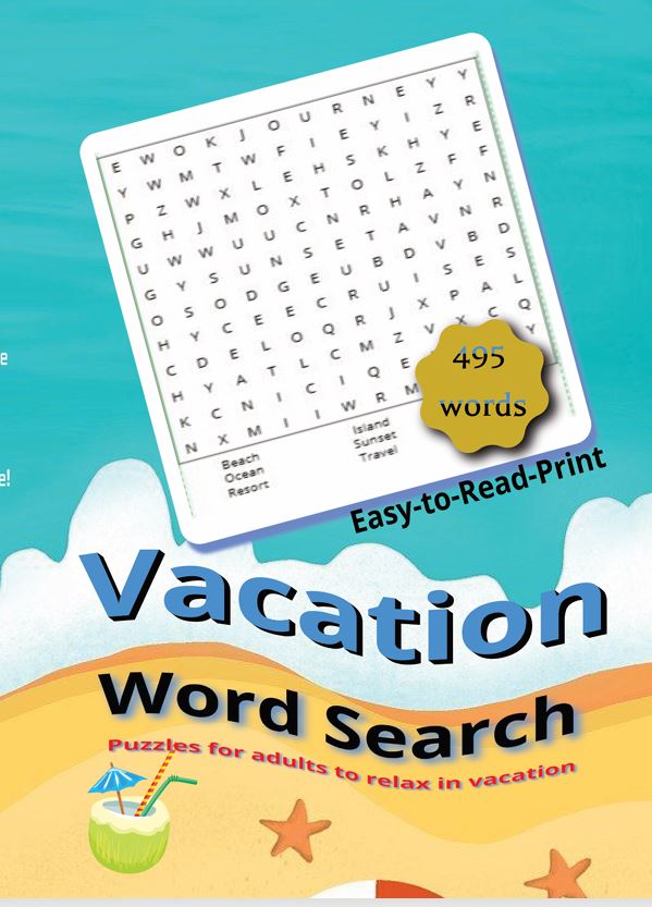 Vacation Word Search: Over 50 Relaxing and Fun Word Search Puzzles | 6x9 Inches, 110 Pages | 50+ ... Inspired by Travel and Vacation cover